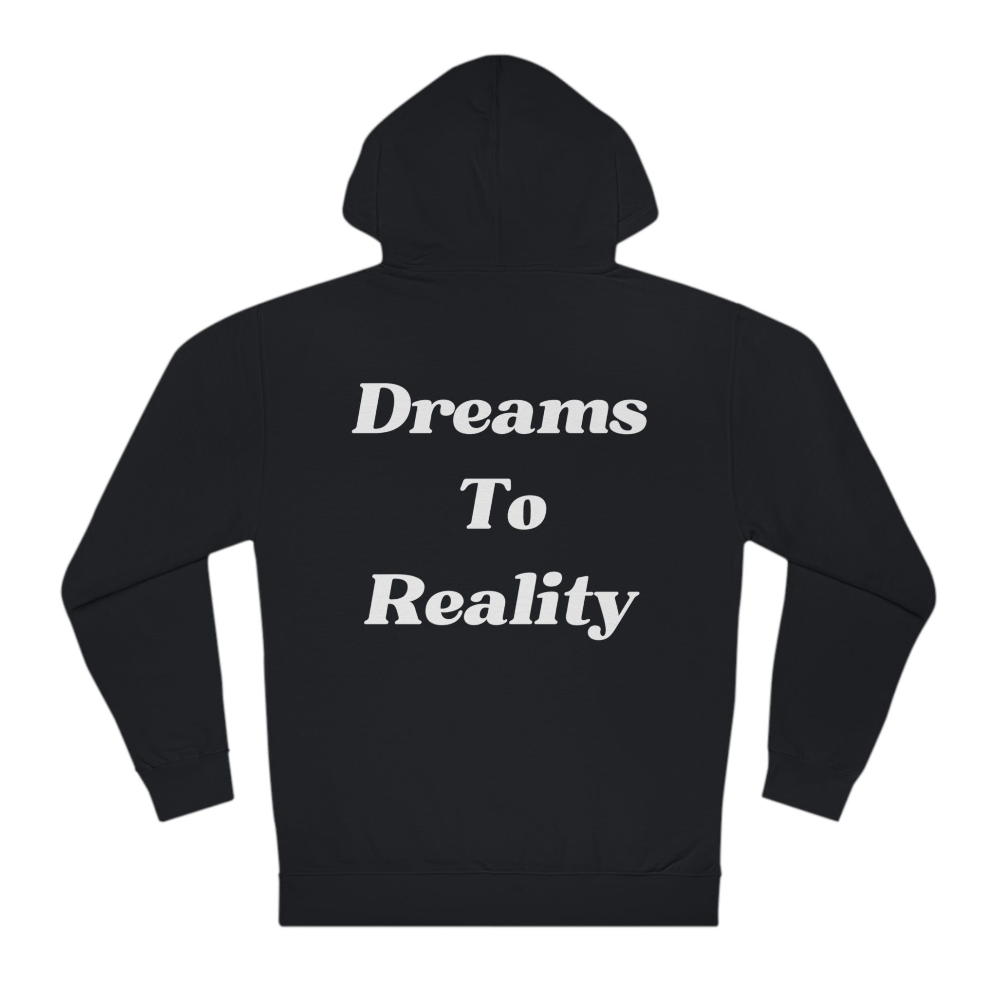 CLASSIC DREAMS TO REALITY HOODIE - BLACK